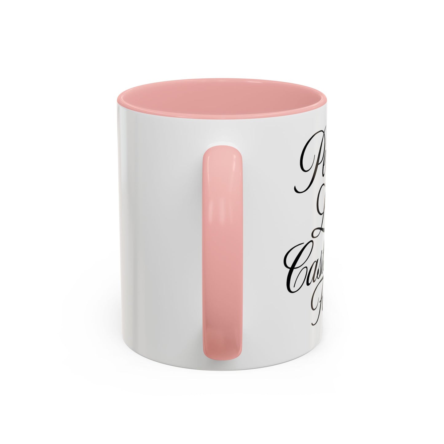 "Perfect Love Casts Out Fear" Coffee Mug