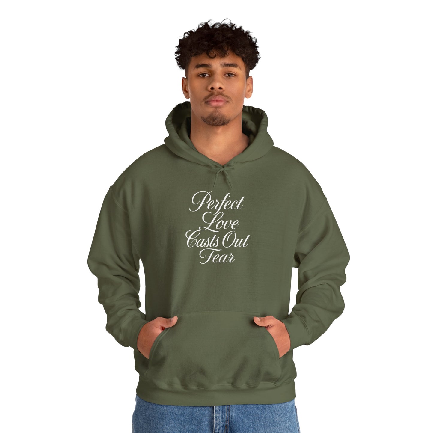 "Perfect Love Casts Out Fear" Heavyweight Hoodie