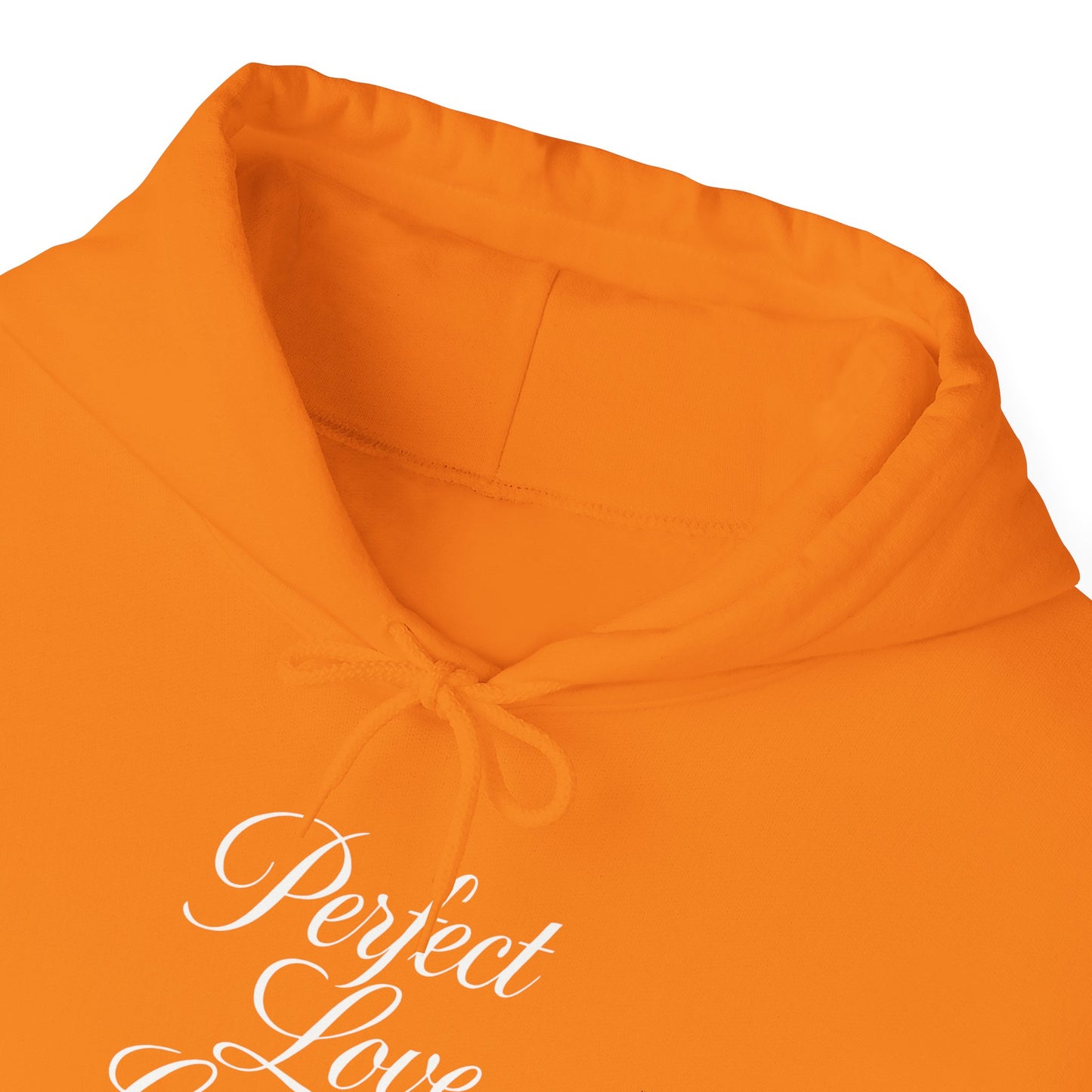 "Perfect Love Casts Out Fear" Heavyweight Hoodie