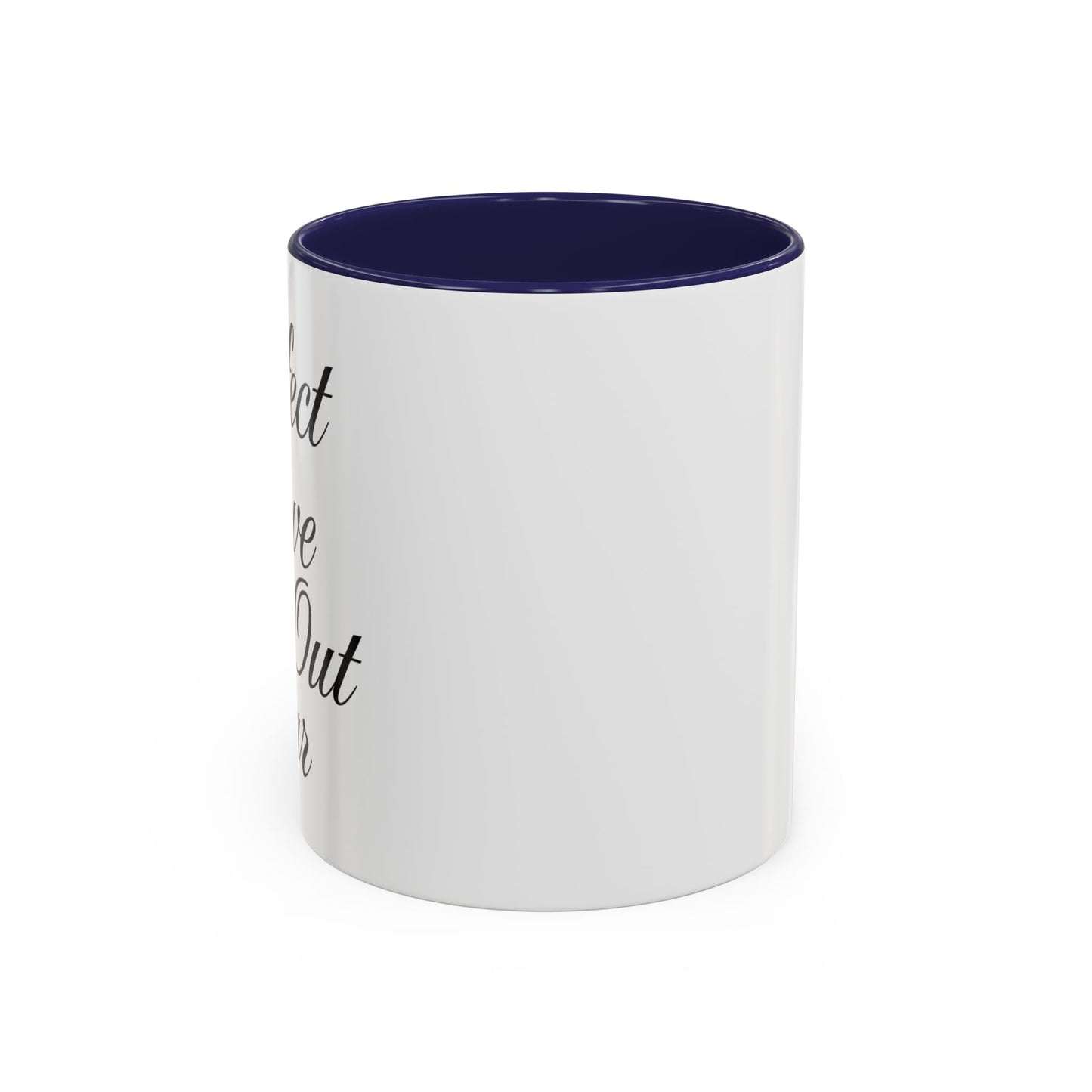 "Perfect Love Casts Out Fear" Coffee Mug