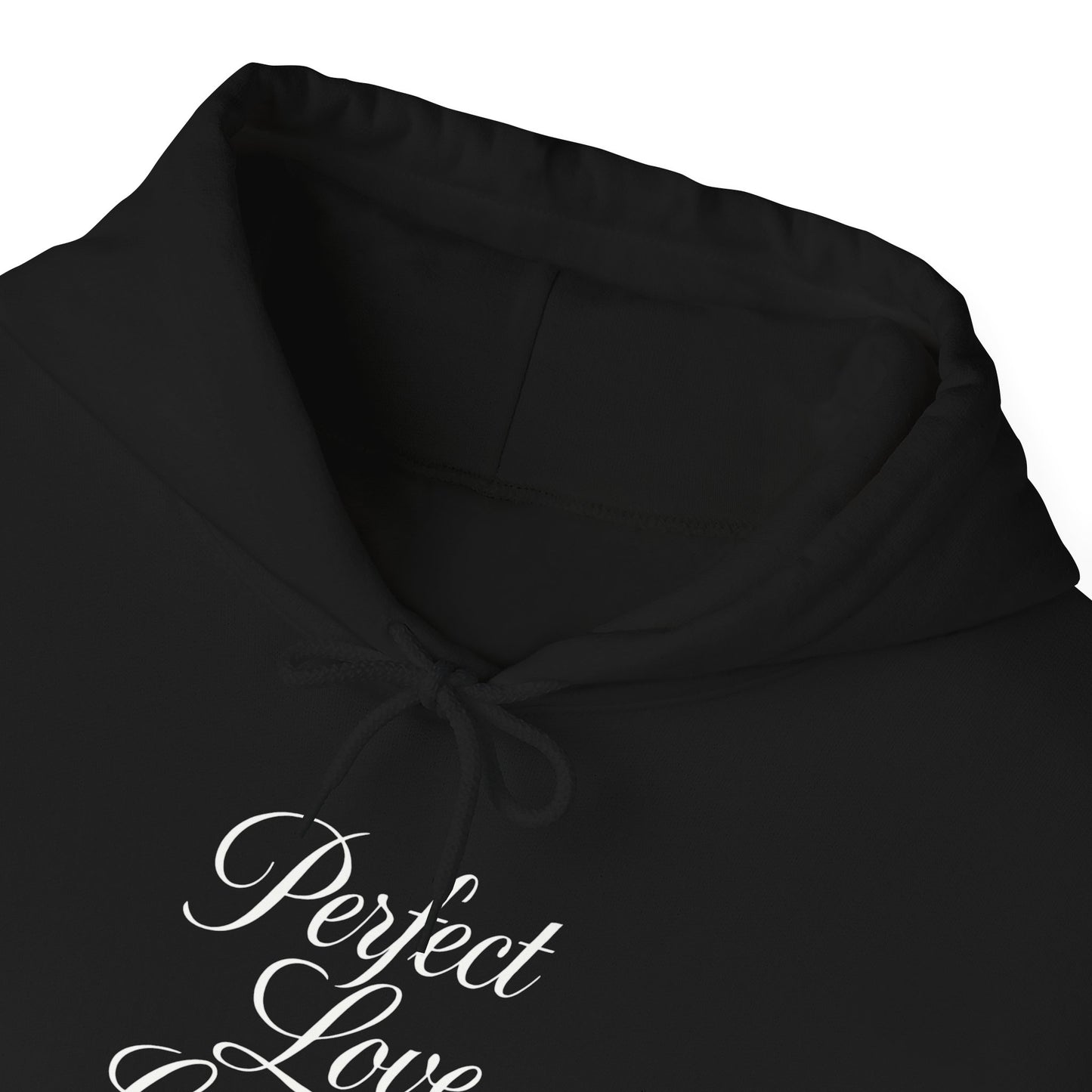"Perfect Love Casts Out Fear" Heavyweight Hoodie