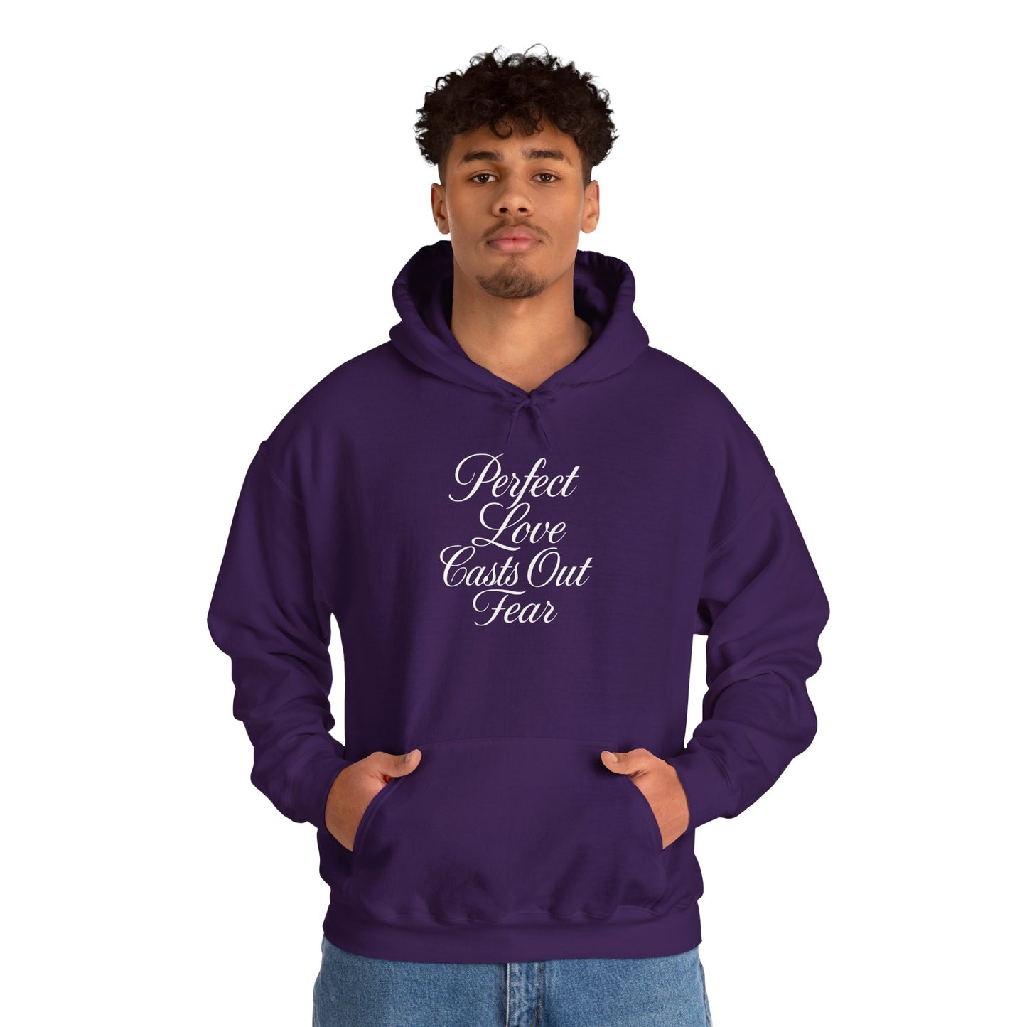 "Perfect Love Casts Out Fear" Heavyweight Hoodie