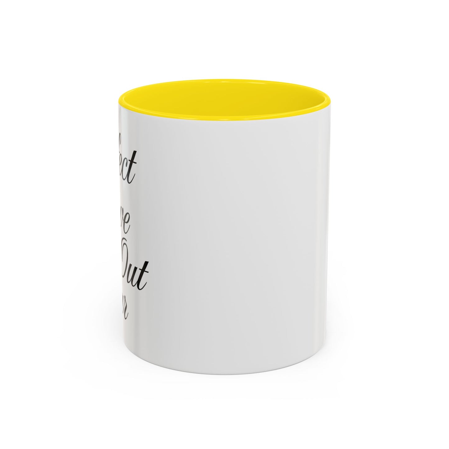 "Perfect Love Casts Out Fear" Coffee Mug