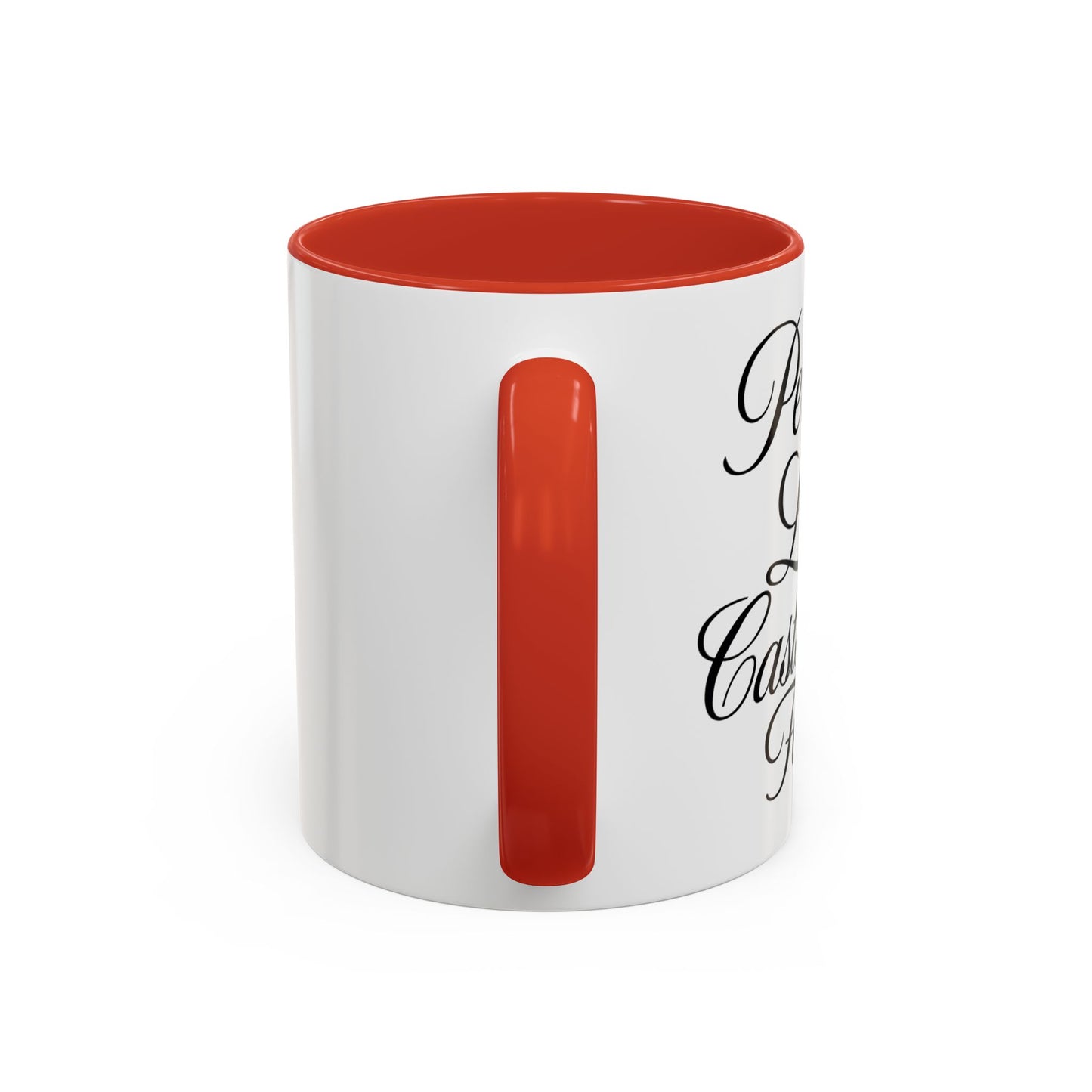 "Perfect Love Casts Out Fear" Coffee Mug