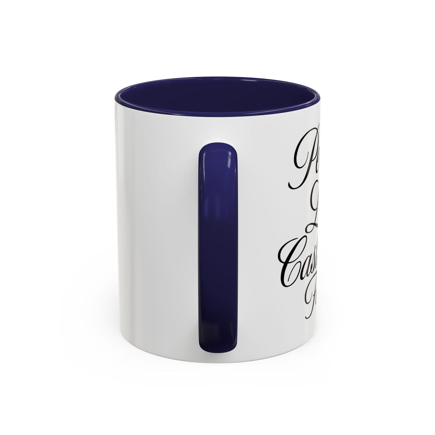 "Perfect Love Casts Out Fear" Coffee Mug